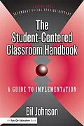 E-Book (pdf) Student Centered Classroom, The von Eli Johnson