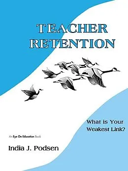 E-Book (pdf) Teacher Retention von India Podsen