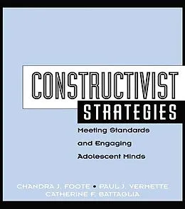 PDF Constructivist Strategies von Chandra Foote, Catherine Battaglia, Paul Vermette