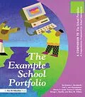 E-Book (epub) Example School Portfolio, The von Victoria Bernhardt
