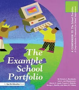 E-Book (epub) Example School Portfolio, The von Victoria Bernhardt