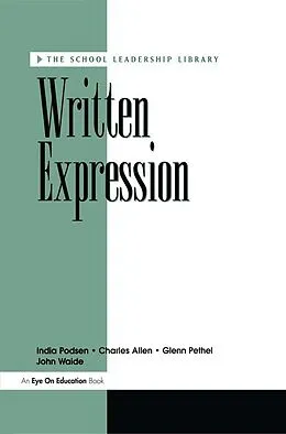 E-Book (epub) Written Expression von Charles Allen, Glenn Pethel, India Podsen