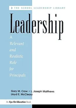 E-Book (pdf) Leadership von Lloyd E. Mc Cleary, Gary M. Crow, L. Joseph Matthews