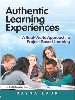 E-Book (pdf) Authentic Learning Experiences von Dayna Laur