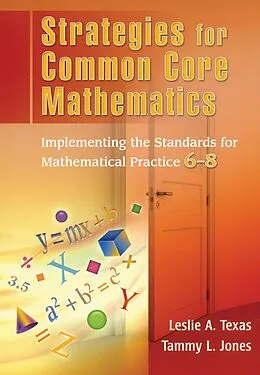 E-Book (epub) Strategies for Common Core Mathematics von Leslie Texas, Tammy Jones