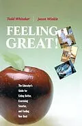 E-Book (epub) Feeling Great von Todd Whitaker, Jason Winkle
