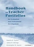 ePUB Handbook on Teacher Portfolios for Evaluation and Professional Development von Pamela Tucker, James Stronge, Christopher Gareis