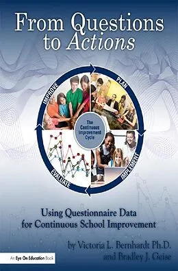 E-Book (pdf) From Questions to Actions von Victoria Bernhardt, Bradley Geise
