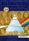E-Book (epub) RTI Strategies that Work in the 3-6 Classroom von Eli Johnson, Michelle Karns