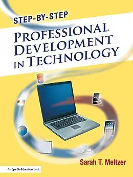 E-Book (epub) Step-by-Step Professional Development in Technology von Sarah Meltzer