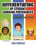 E-Book (pdf) Differentiating By Student Learning Preferences von Joni Turville