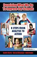 E-Book (pdf) Examining What We Do To Improve Our Schools von Sandra Harris