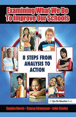 E-Book (pdf) Examining What We Do To Improve Our Schools von Sandra Harris