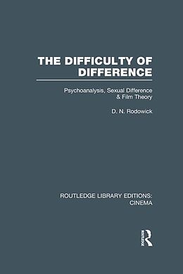 E-Book (epub) The Difficulty of Difference von D. N. Rodowick