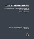 E-Book (epub) The Cinema Ideal von Harriet E. Margolis