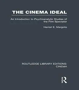 E-Book (epub) The Cinema Ideal von Harriet E. Margolis