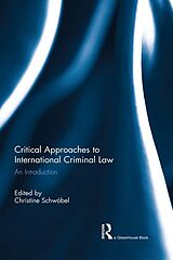 eBook (pdf) Critical Approaches to International Criminal Law de 