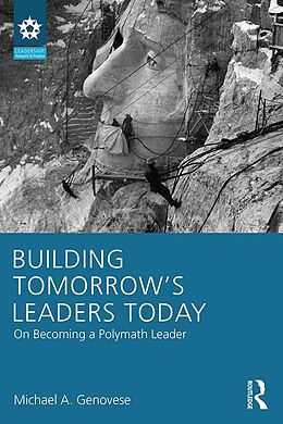 eBook (epub) Building Tomorrow's Leaders Today de Michael A. Genovese