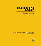 eBook (epub) Basic Word Order (RLE Linguistics B: Grammar) de Russell S Tomlin