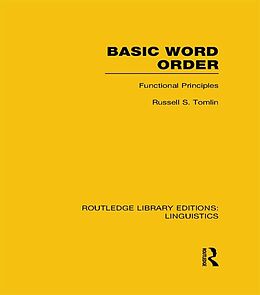 eBook (epub) Basic Word Order (RLE Linguistics B: Grammar) de Russell S Tomlin