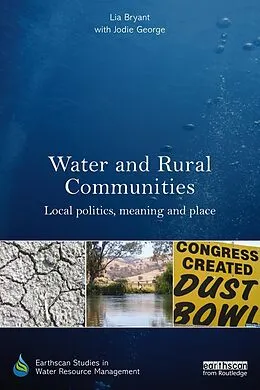 E-Book (pdf) Water and Rural Communities von Lia Bryant, With Jodie George