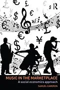 E-Book (epub) Music in the Marketplace von Samuel Cameron