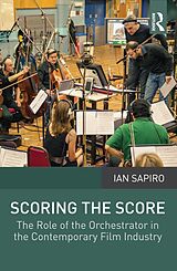 E-Book (pdf) Scoring the Score von Ian Sapiro