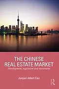 E-Book (epub) The Chinese Real Estate Market von Junjian Cao