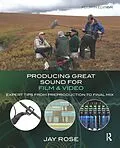 E-Book (epub) Producing Great Sound for Film and Video von Jay Rose
