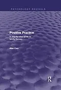 E-Book (pdf) Positive Practice (Psychology Revivals) von Alan Carr