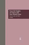 E-Book (pdf) From the Knights of Labor to the New World Order von Paul Buhle
