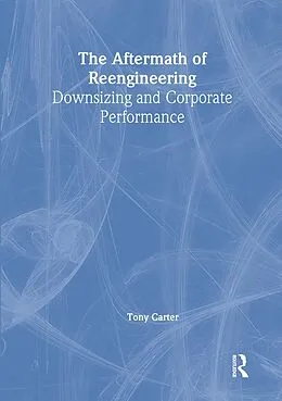 E-Book (pdf) The Aftermath of Reengineering von William Winston, Tony Carter