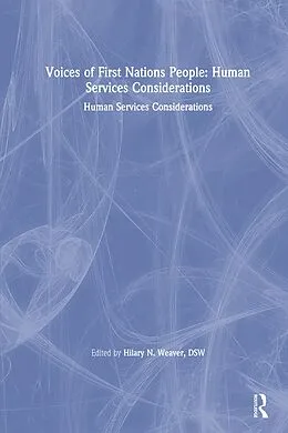 E-Book (epub) Voices of First Nations People von Marvin D Feit, John S Wodarski, Hilary N Weaver