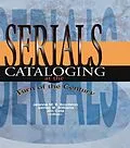 PDF Serials Cataloging at the Turn of the Century von James W Williams, Jeanne M Boydston