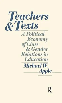 E-Book (pdf) Teachers and Texts von Michael W. Apple