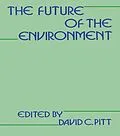 ePUB The Future of the Environment von David Pitt