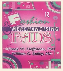 ePUB Fashion & Merchandising Fads von Frank Hoffmann, Beulah B Ramirez