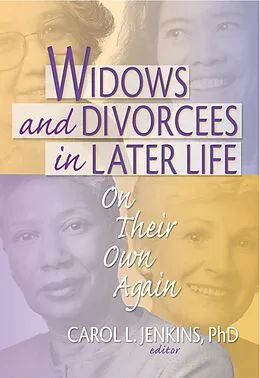 PDF Widows and Divorcees in Later Life von Carol L Jenkins