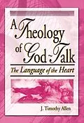 E-Book (pdf) A Theology of God-Talk von J. Timothy Allen, Harold G Koenig