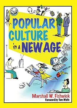 E-Book (pdf) Popular Culture in a New Age von Marshall Fishwick
