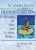 PDF Scandinavian Homosexualities von Jan Leofstreom