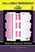 PDF Gay and Lesbian Professionals in the Closet von Teresa Decrescenzo