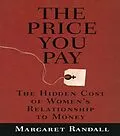 E-Book (pdf) The Price You Pay von Margaret Randall