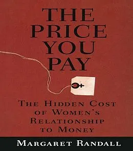E-Book (pdf) The Price You Pay von Margaret Randall