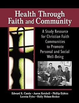 E-Book (pdf) Health Through Faith and Community von James W Ellor