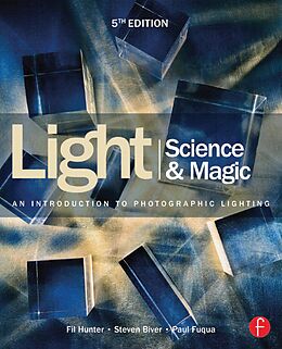 E-Book (pdf) Light Science & Magic von Fil Hunter, Steven Biver, Paul Fuqua