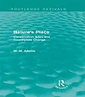 E-Book (epub) Nature's Place (Routledge Revivals) von Bill Adams