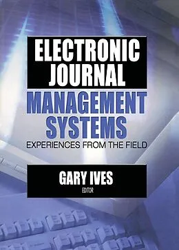 E-Book (epub) Electronic Journal Management Systems von Gary W Ives