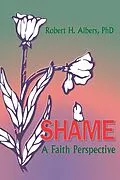 E-Book (pdf) Shame von Robert H Albers, William M Clements
