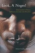 E-Book (epub) Look, a Negro! von Robert Gooding-Williams